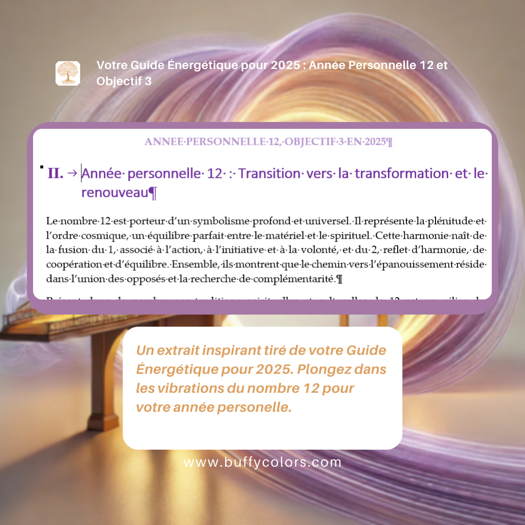 Votre Guide Énergétique pour 2025 : Année Personnelle 12 et Objectif 3