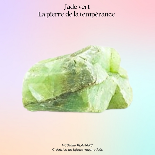 Mémento  : Jade vert