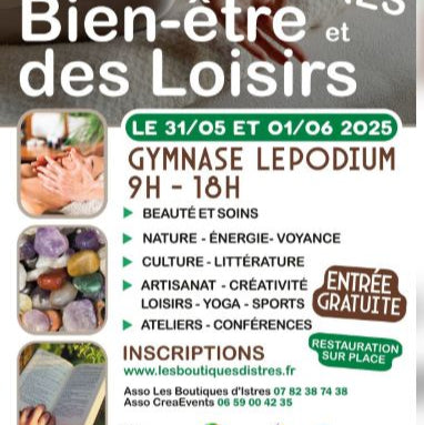 Salon Bien-êtres des et Loisirs Istres MAi 2025