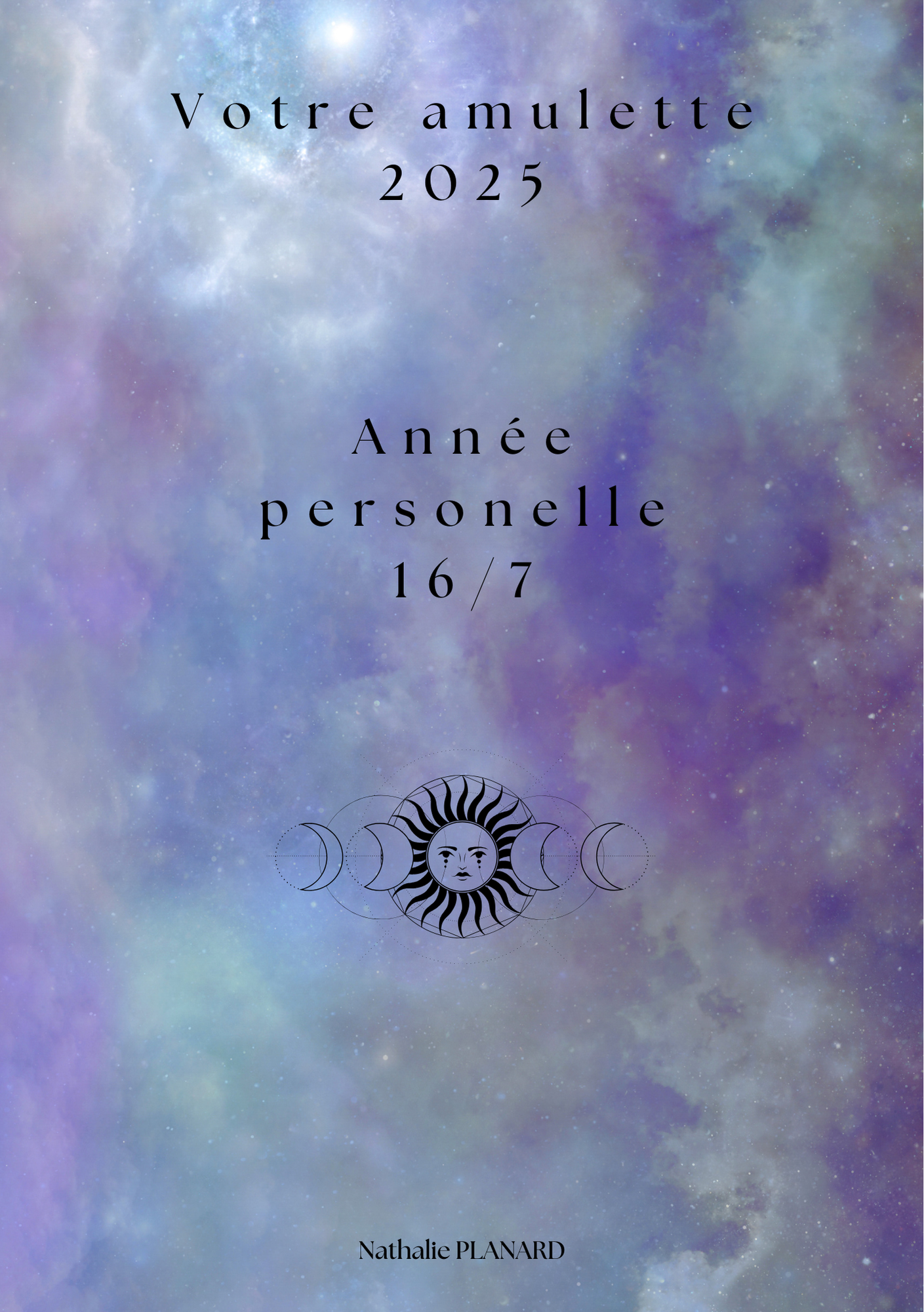 Amulette : Année personnelle 16/7 pour 2025