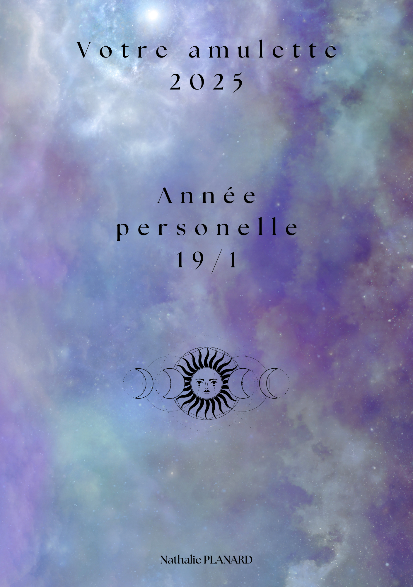 Amulette : Année personnelle 19/1 pour 2025