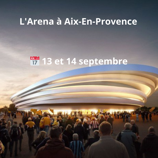Salon L'Arena Aix-en-Provence - Septembre 2025