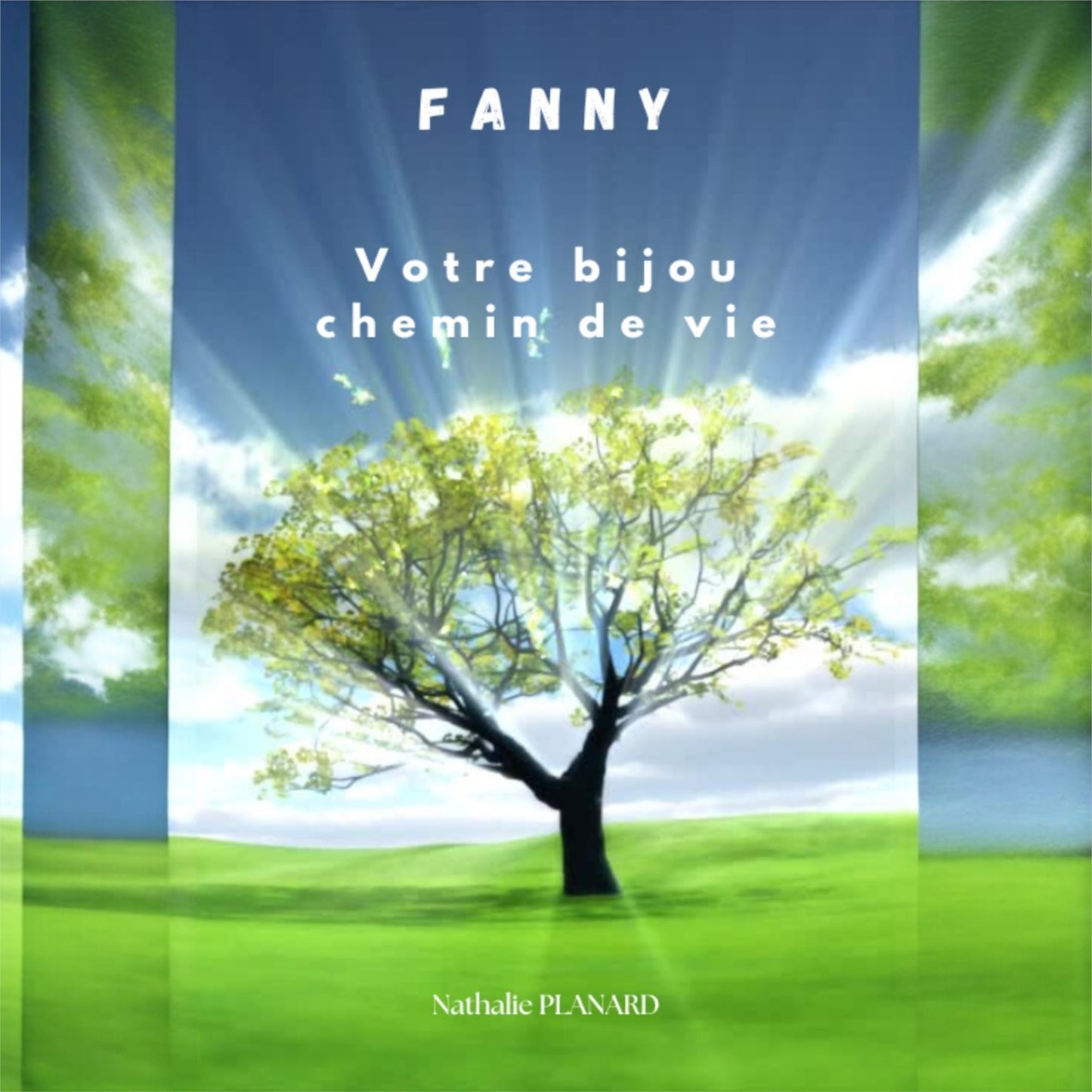 Fanny, votre livret personnalisé : Les Énergies de Votre Bracelet Chemin de Vie
