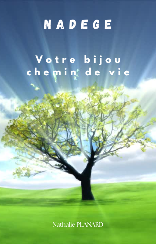 Nadège, Votre livret pour accompagner votre bijou Chemin de Vie est prêt !