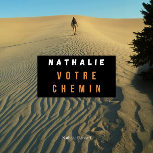 Nathalie, votre étude de l'année personnelle