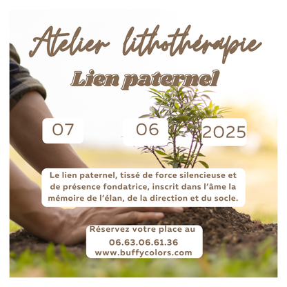 Atelier Le Lien Paternel – Création de bijou énergétique et rituel d’ancrage