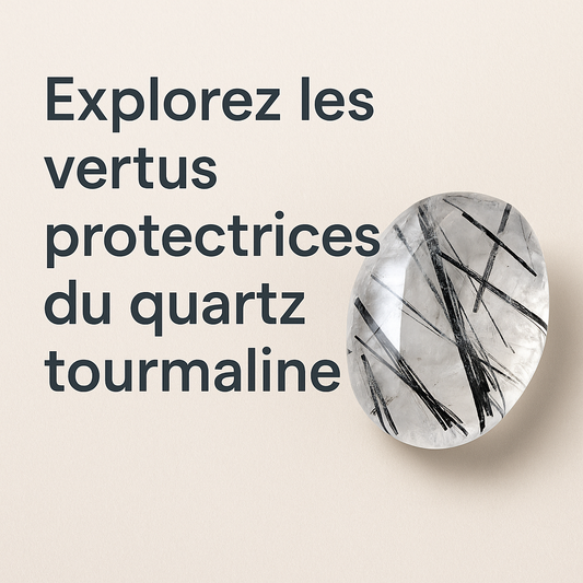 Fiche mémento gratuite – Les bienfaits du Quartz Tourmaline