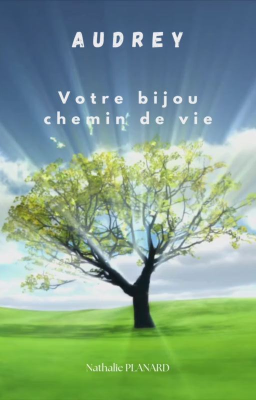 Audrey, Votre livret pour accompagner votre bijou Chemin de Vie est prêt !