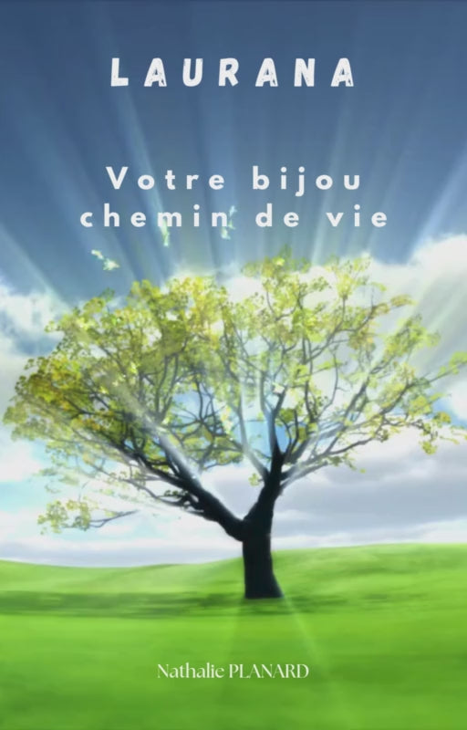Laurana, Votre livret pour accompagner votre bijou Chemin de Vie est prêt !