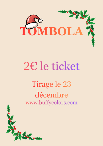 Ticket Tombola de Noël – BuffyColors (2 €)